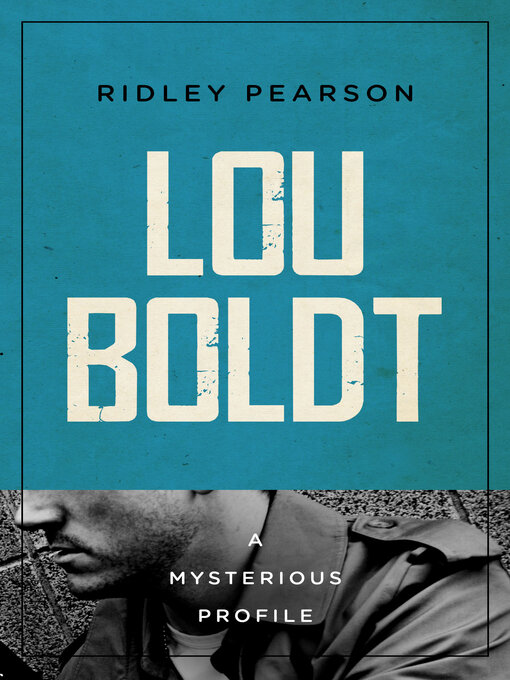 Title details for Lou Boldt by Ridley Pearson - Available